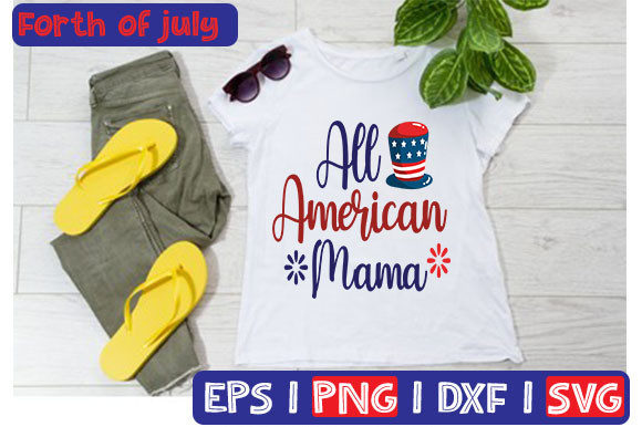 All American Mama Typography: Graphics for T-Shirt Designs