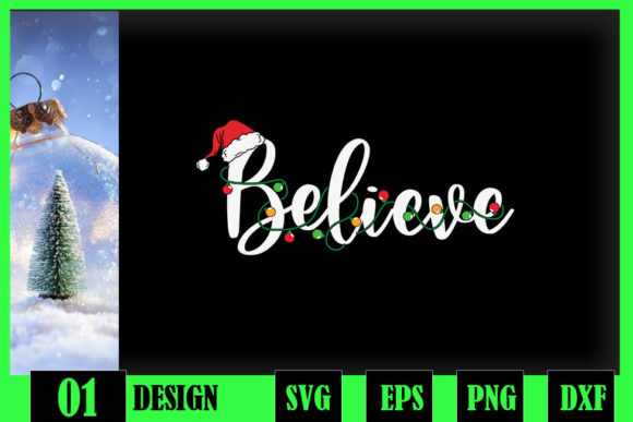 Christmas Lights Believe in Santa: Graphics and Crafts