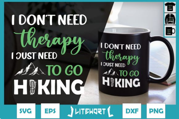 I Dont Need Therapy Just Need Go Camping Graphics
