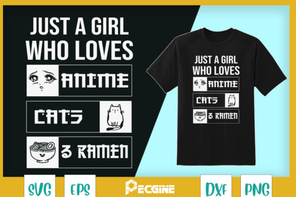 Just a Girl Who Loves Anime Cat Ramen Graphics