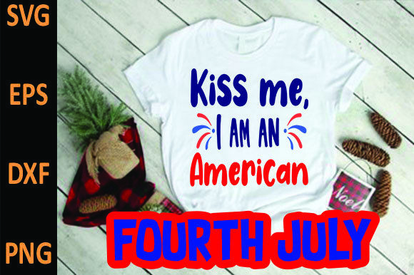 Kiss Me, I Am an American Graphics