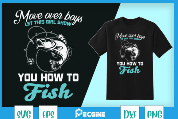 Let This Girl Show You How to Fish Graphics