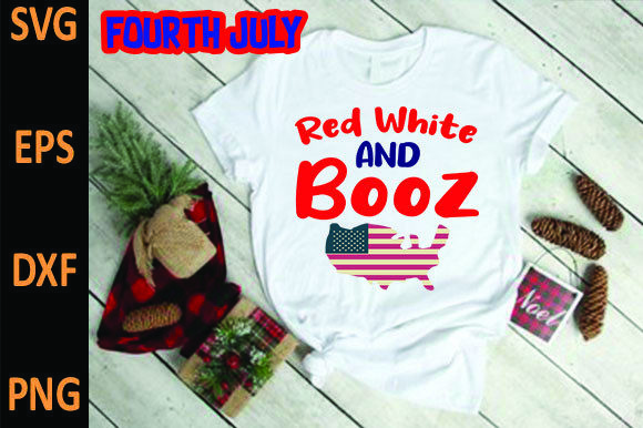 Red White and Booz: Graphics for Patriotic T-Shirt Designs