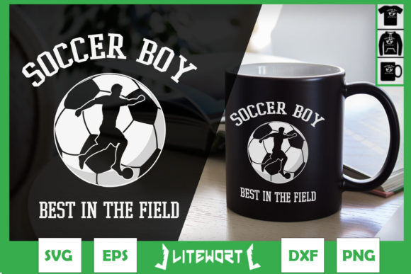 Soccer Boy Best in the Field Graphics and Crafts