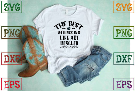 The Best Things in Life Are Rescued Graphics